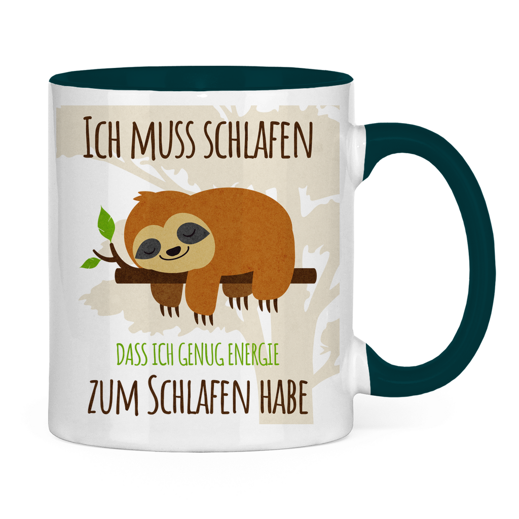 Faultier Tasse "Ich muss schlafen, dass ich genug Energie zum Schlafen habe."
