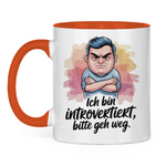 Sprüche Tasse "Ich bin introvertiert, bitte geh weg" 2