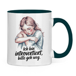Sprüche Tasse "Ich bin introvertiert, bitte geh weg"