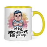 Sprüche Tasse "Ich bin introvertiert, bitte geh weg" 2