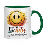Smiley Tasse "Dein Lächeln ist der Beweis, dass die besten Dinge im Leben kostenlos sind."