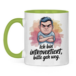 Sprüche Tasse "Ich bin introvertiert, bitte geh weg" 2