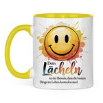 Smiley Tasse "Dein Lächeln ist der Beweis, dass die besten Dinge im Leben kostenlos sind."