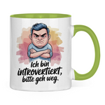 Sprüche Tasse "Ich bin introvertiert, bitte geh weg" 2