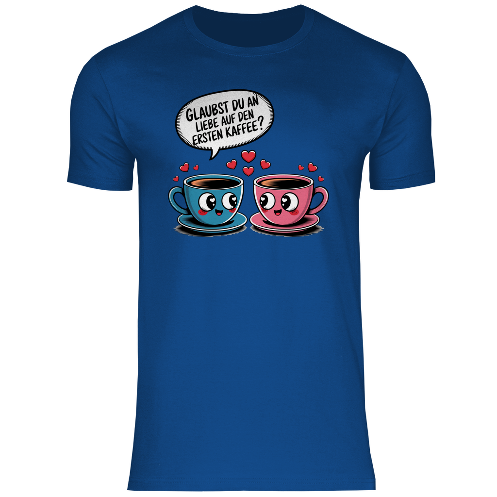Kaffee T-Shirt "Glaubst du an Liebe auf den ersten Kaffee?" Herren