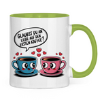 Sprüche Tasse "Glaubst du an Liebe auf den ersten Kaffee?"