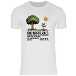Motivation Shirt "Die beste Zeit einen Baum zu pflanzen, war vor 20 Jahren" Herren