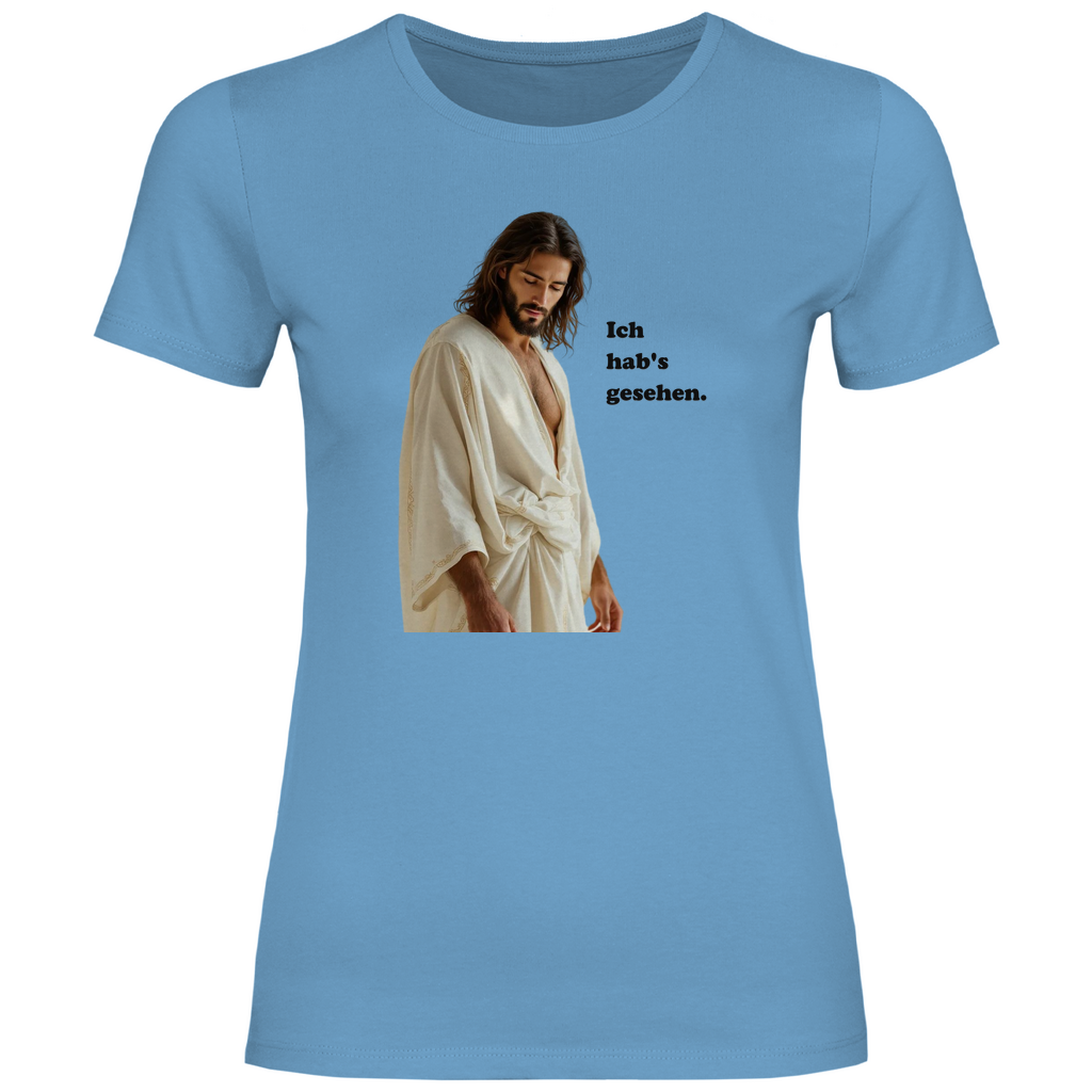 Jesus T-Shirt "Ich hab's gesehen" Damen