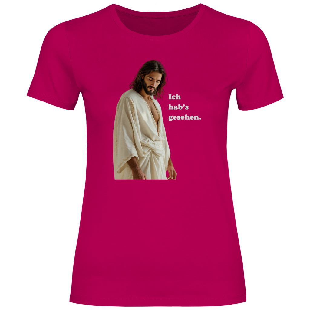 Jesus T-Shirt "Ich hab's gesehen" Damen