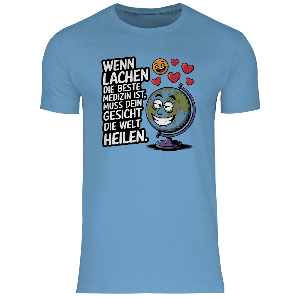 Lustiges T-Shirt "Wenn Lachen die beste Medizin ist, muss dein Gesicht die Welt heilen" Herren 2