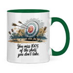 Sprüche Tasse "You miss 100% of the shots you don't take"