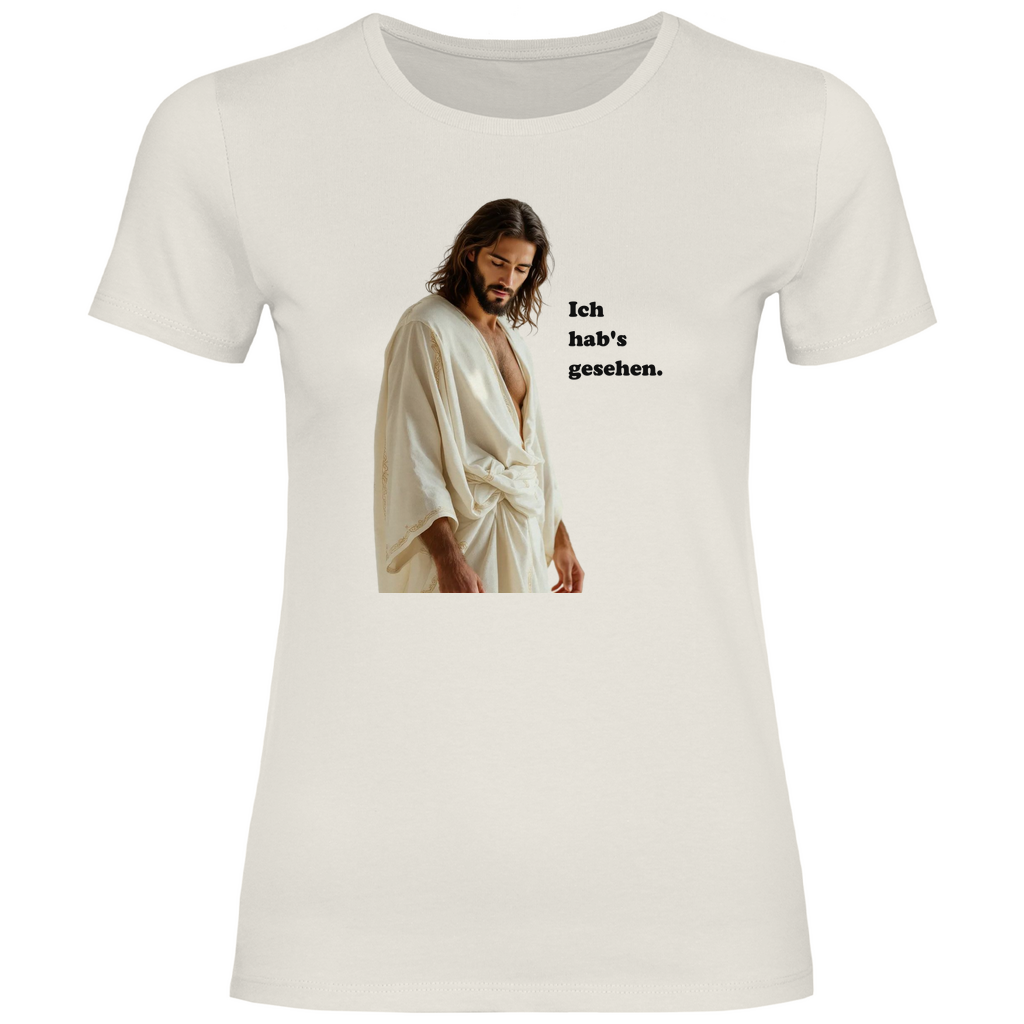 Jesus T-Shirt "Ich hab's gesehen" Damen