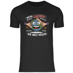 Lustiges T-Shirt "Wenn Lachen die beste Medizin ist, muss dein Gesicht die Welt heilen." Herren