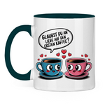 Sprüche Tasse "Glaubst du an Liebe auf den ersten Kaffee?"