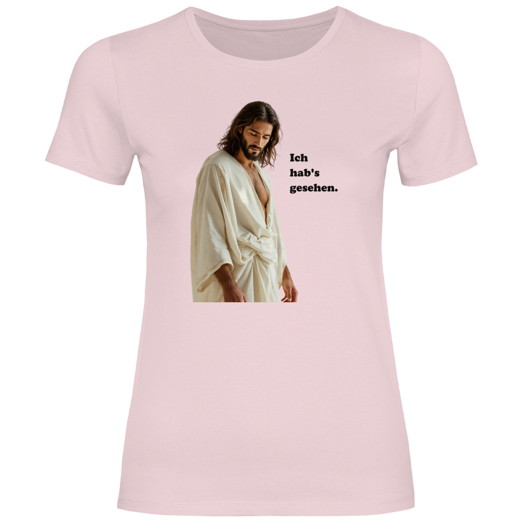 Jesus T-Shirt "Ich hab's gesehen" Damen