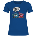 Kaffee T-Shirt "Glaubst du an Liebe auf den ersten Kaffee?" Damen