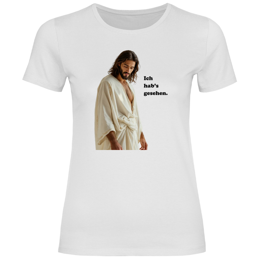Jesus T-Shirt "Ich hab's gesehen" Damen