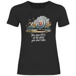Motivation Shirt "You miss 100% of the shots you don't take" Damen