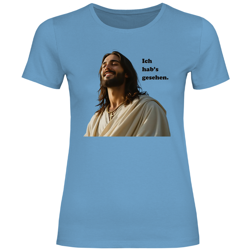 Jesus T-Shirt "Ich hab's gesehen" Damen 2