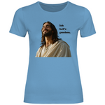 Jesus T-Shirt "Ich hab's gesehen" Damen 2