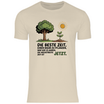 Motivation Shirt "Die beste Zeit einen Baum zu pflanzen, war vor 20 Jahren" Herren