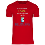 Sprüche Shirt "Ich bin nicht faul, ich bin einfach nur im Energiesparmodus" Herren