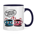 Sprüche Tasse "Glaubst du an Liebe auf den ersten Kaffee?"